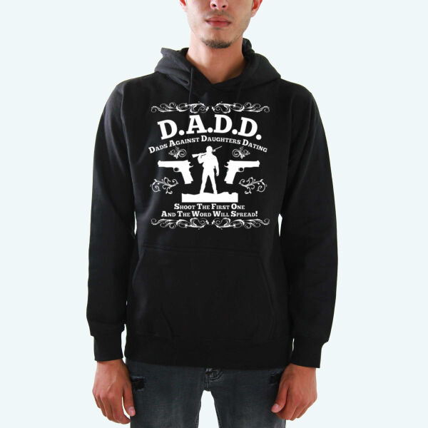 D.A.D.D Against Daughter Dating Hoodies Thumbnail