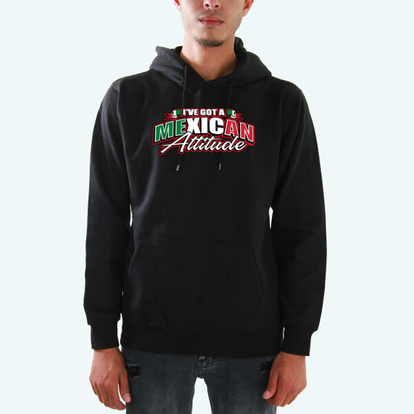 I've Got A Mexican Attitude Hoodies Thumbnail