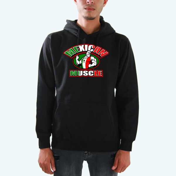 Mexican Muscle Hoodies Thumbnail
