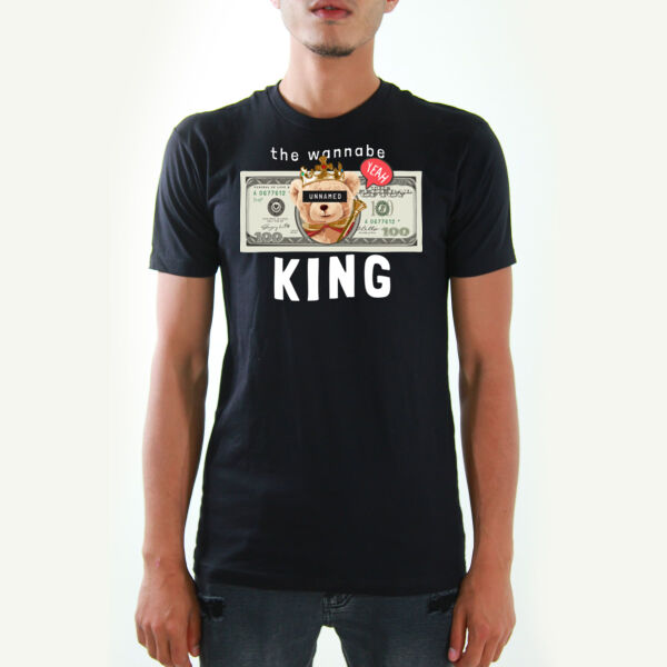 The Wannabe King Tshirts Thumbnail