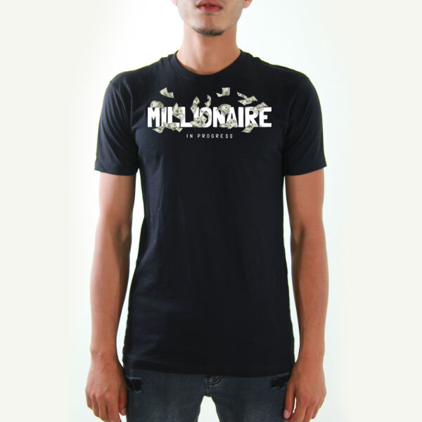 Millionaire In Progress  Tshirts Thumbnail