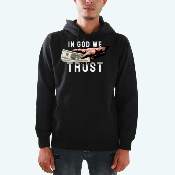 In God We Trust Hoodies  Thumbnail